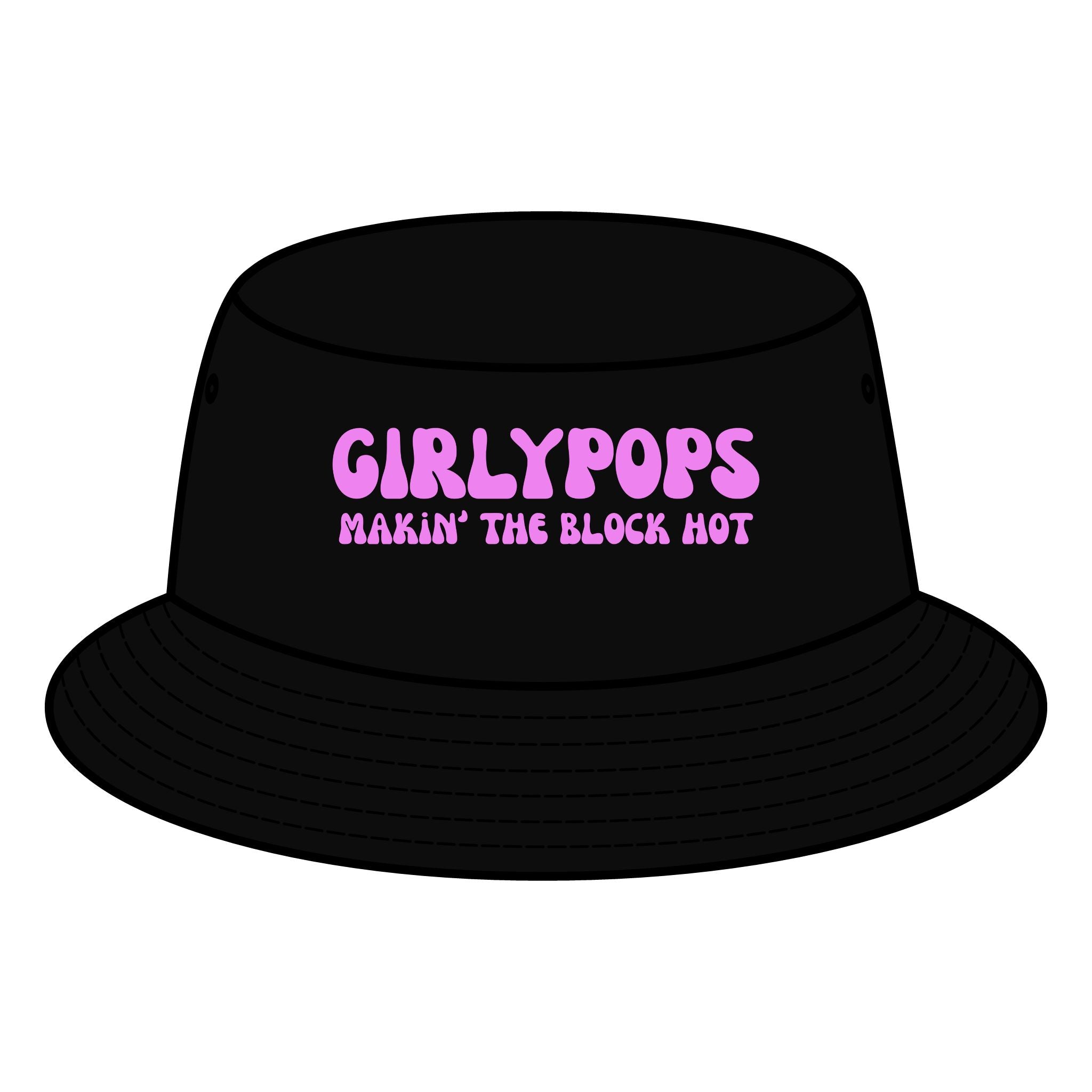GirlyPops "Makin' The Block Hot" Embroidered Bucket Hat